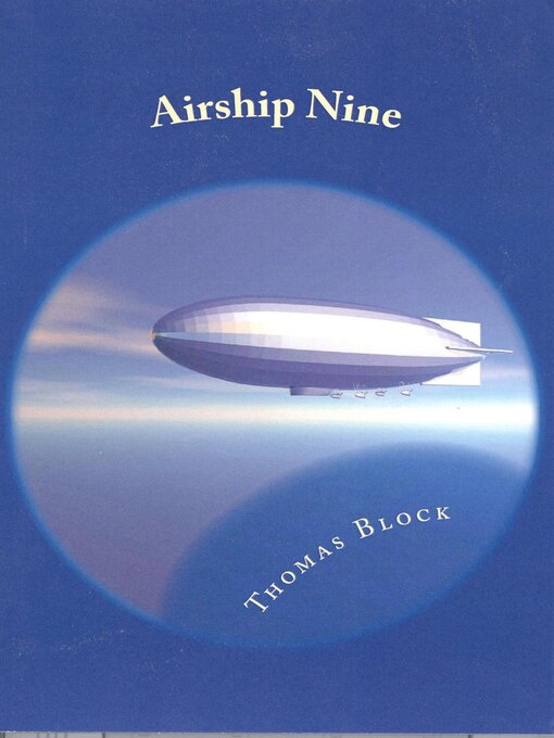 Title details for Airship Nine by Thomas Block - Available